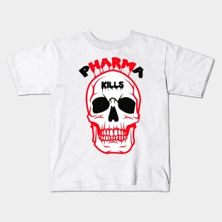 Pharma Kills Kids T-Shirt